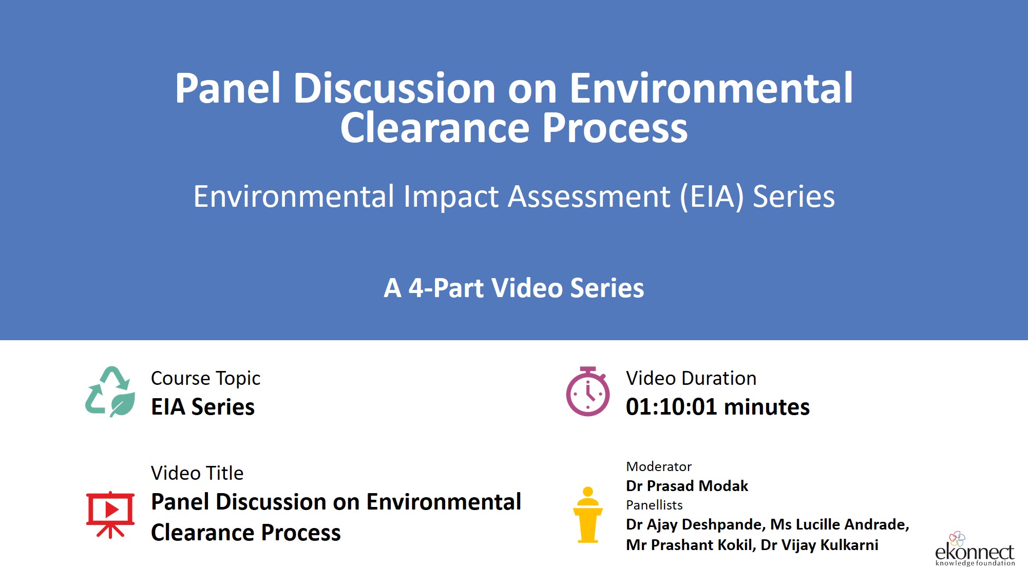 Panel Discussion on Environmental Clearance Process